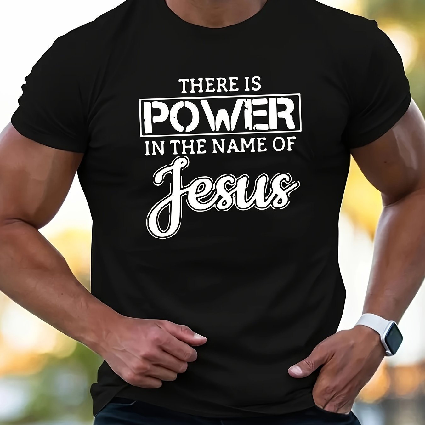 "There Is Power In The Name Of Jesus" Short Sleeved T-shirt